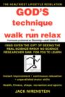 Image for God&#39;s Technique to Walk Run Relax