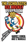 Image for The Scholastic Ice Hockey Playbook