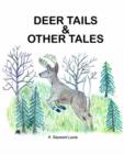 Image for Deer Tails &amp; Other Tales