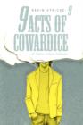 Image for 9 Acts of Cowardice : And Other Urban Folktales