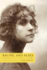 Image for Rachel and Aleks : A Historical Novel of Life, Love, and WWII
