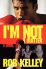 Image for I&#39;m Not a Quitter