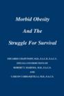 Image for Morbid Obesity and the Struggle for Survival