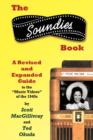 Image for The Soundies Book : A Revised and Expanded Guide