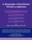 Image for The Metaparadigm of Clinical Dietetics : Derivation and Applications