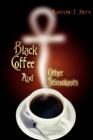 Image for Black Coffee And Other Stimulants