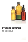 Image for Strange Medicine