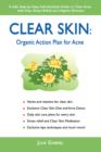 Image for Clear Skin : Organic Action Plan for Acne