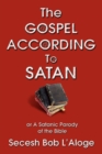 Image for The Gospel According to Satan