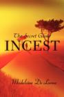 Image for Incest : The Secret Game