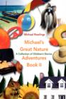 Image for Michael&#39;s Great Nature Adventures Book II