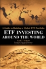 Image for Etf Investing Around the World : A Guide to Building a Global Etf Portfolio