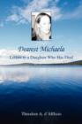 Image for Dearest Michaela : Letters to a Daughter Who Has Died