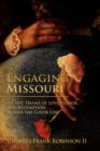 Image for Engaging Missouri : An Epic Drama of Love, Honor, and Redemption Across the Color Line