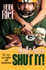 Image for Skully Says SHUT IT! : Life, Love, and Laughter with Husband-Head