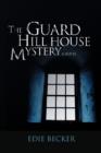 Image for The Guard Hill House Mystery