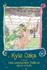 Image for Kyle Oaks : The Unknown Threat