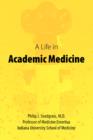 Image for A Life in Academic Medicine