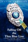 Image for Falling Off The Thin Blue Line