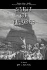 Image for Spirit Of Heroes : Heroes Series - Book 2