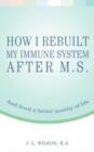Image for How I Rebuilt My Immune System After M.S.