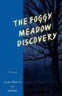 Image for The Foggy Meadow Discovery