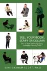 Image for Sell Your Book, Script or Column