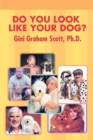 Image for Do You Look Like Your Dog?