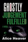 Image for Ghostly Judgement Fulfilled