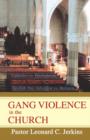 Image for Gang Violence in the Church