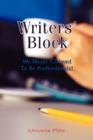 Image for Writers&#39; Block : We Never Claimed to Be Professionals!