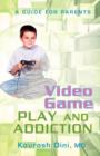 Image for Video Game Play and Addiction