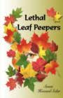 Image for Lethal Leaf Peepers