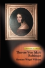 Image for Therese Von Jakob Robinson : A Biographical Portrait