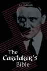 Image for The Caretaker&#39;s Bible