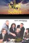 Image for I Can&#39;t Keep a Secret : God&#39;s Word Unfolds in Segments of Seven