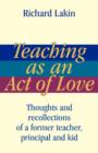 Image for Teaching as an Act of Love