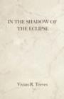 Image for In the Shadow of the Eclipse