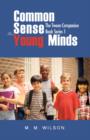 Image for Common Sense For Young Minds