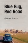 Image for Blue Bug, Red Road