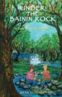 Image for Under the Bainin Rock : A Tale from the Hollows