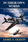 Image for In Their Own Words : True Stories and Adventures of the American Fighter Ace