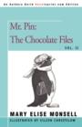 Image for Mr. Pin : The Chocolate Files: Vol. II