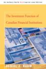 Image for The Investment Function of Canadian Financial Institutions