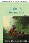 Image for Light a Distant Fire