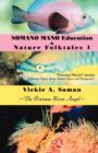 Image for SOMANO MANO Education &amp; Nature Folktales 1 : The Potomac River Angel