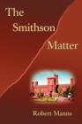Image for The Smithson Matter