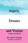Image for Angels, Dreams and Visions : In Her Own Words