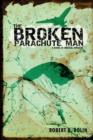 Image for The Broken Parachute Man