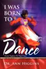 Image for I Was Born to Dance